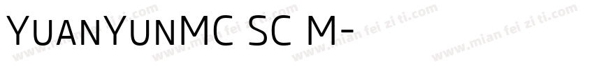 YuanYunMC SC M字体转换